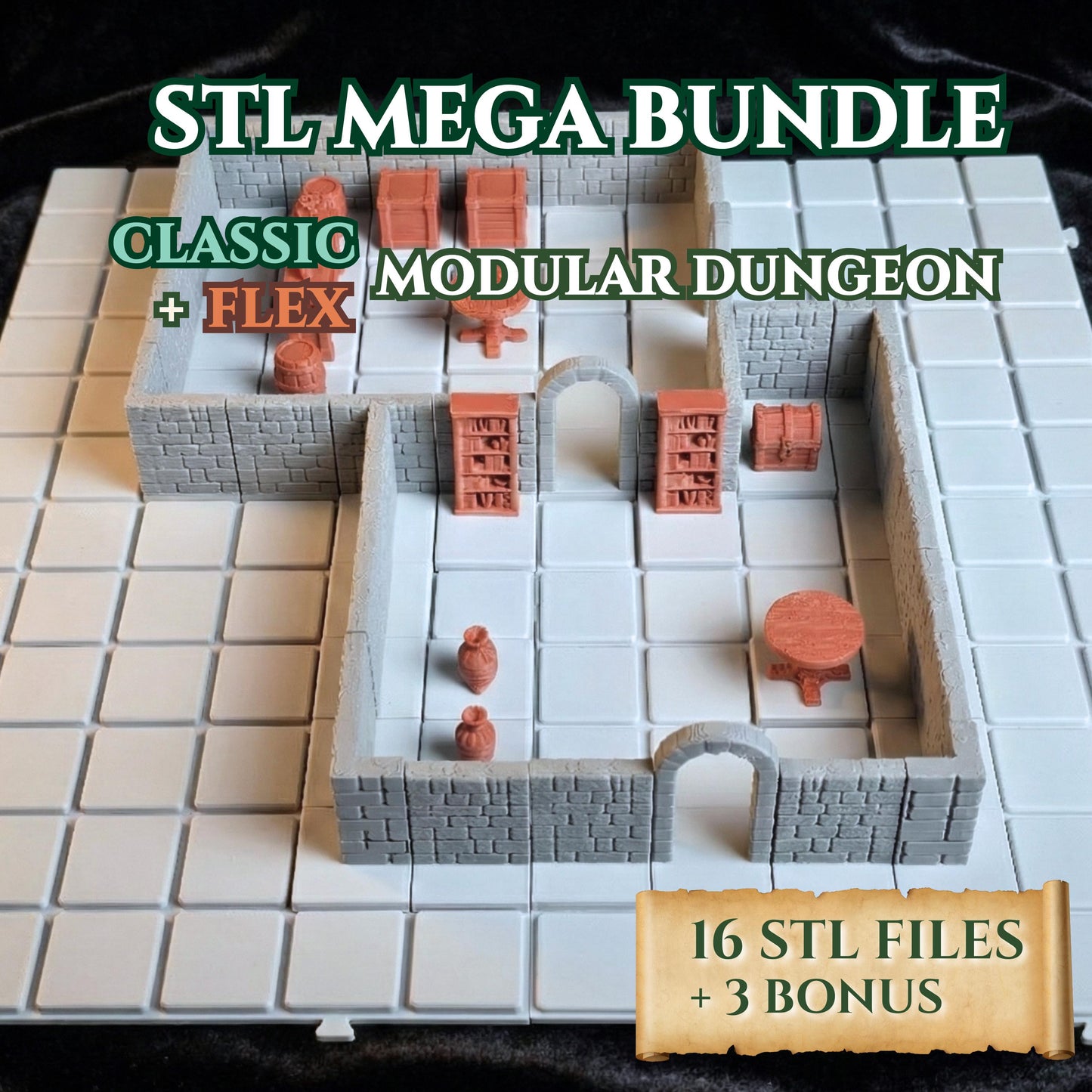 STL MEGA BUNDLE – Dungeon Builder (Classic + Flex Systems) + Tavern Props (16 Files + 3 Bonus)